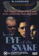In the Eye of the Snake