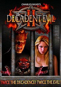 Decadent Evil II (2007)