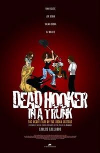 Dead Hooker in a Trunk (2009)