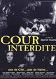 Cour interdite