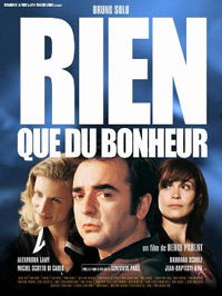 Rien que du bonheur (2003)