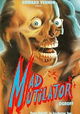 Mad Mutilator