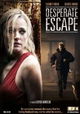 Desperate Escape