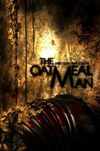 The Oatmeal Man (2010)