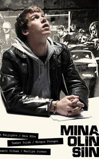 Mina olin siin (2008)