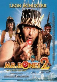 Mr.Bones 2: Back from the Past (2008)