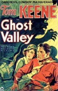 Ghost Valley (1932)
