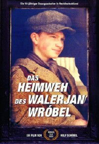 Das Heimweh des Walerjan Wróbel (1991)