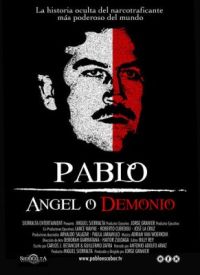 Pablo Escobar, ángel o demonio (2007)