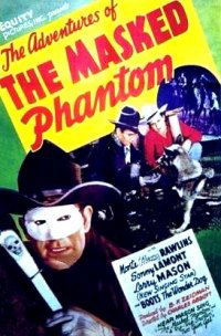 The Adventures of the Masked Phantom (1939)