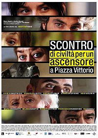 Clash of civilization over an elevator in Piazza Vittorio (2010)