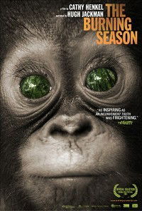 The Burning Season (2008)