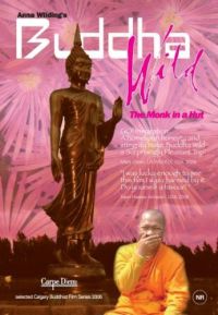 Buddha Wild: Monk in a Hut (2006)