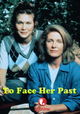 To Face Her Past