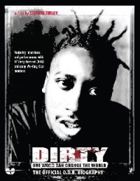 Dirty: One Word Can Change the World (2009)