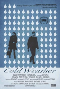 Cold Weather (2010)
