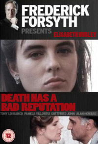 Death Has a Bad Reputation (1990)