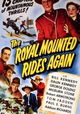 The Royal Mounted Rides Again