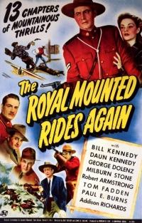 The Royal Mounted Rides Again (1945)