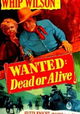Wanted: Dead or Alive