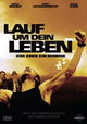 Lauf um Dein Leben - Vom Junkie zum Ironman