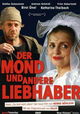 Der Mond und andere Liebhaber