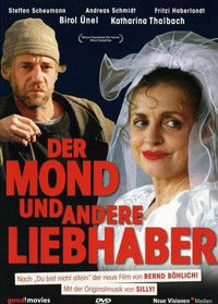 Der Mond und andere Liebhaber (2008)