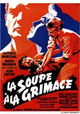 La soupe à la grimace