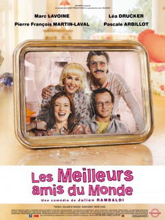 Les meilleurs amis du monde (2010)