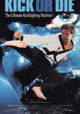 Kick or Die