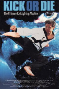 Kick or Die (1987)
