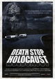 Death Stop Holocaust