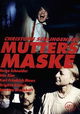 Mutters Maske