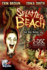 Splatter Beach (2007)