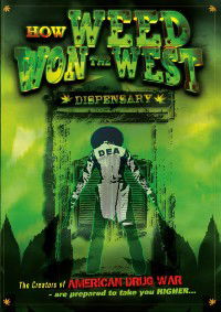 How Weed Won the West (2010)