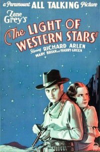 The Light of Western Stars (1930)
