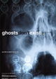 Ghosts Don't Exist