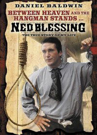 Ned Blessing: The True Story of My Life (1992)