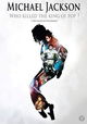 Michael Jackson: The Inside Story - What Killed the King of Pop?