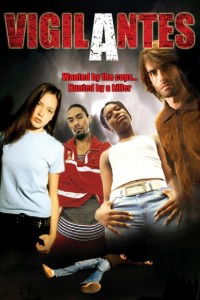 Vigilantes (2006)