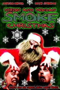 Nixon and Hogan Smoke Christmas (2010)