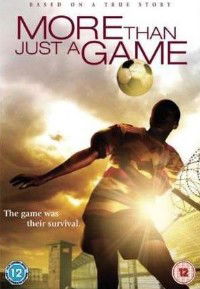 More Than Just a Game (2007)