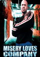 Misery Loves Company