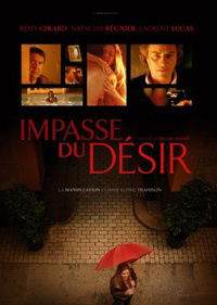 Impasse du désir (2010)