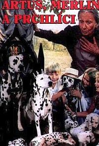 Artus, Merlin a Prchlici (1995)