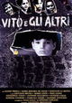 Vito e gli altri