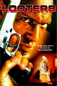 Looter$ (2005)