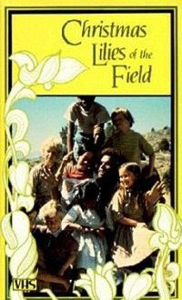 Christmas Lilies of the Field (1979)