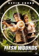 Flesh Wounds