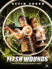 Flesh Wounds (2011)